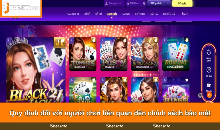 Quy định đối với người chơi liên quan đến chính sách bảo mật